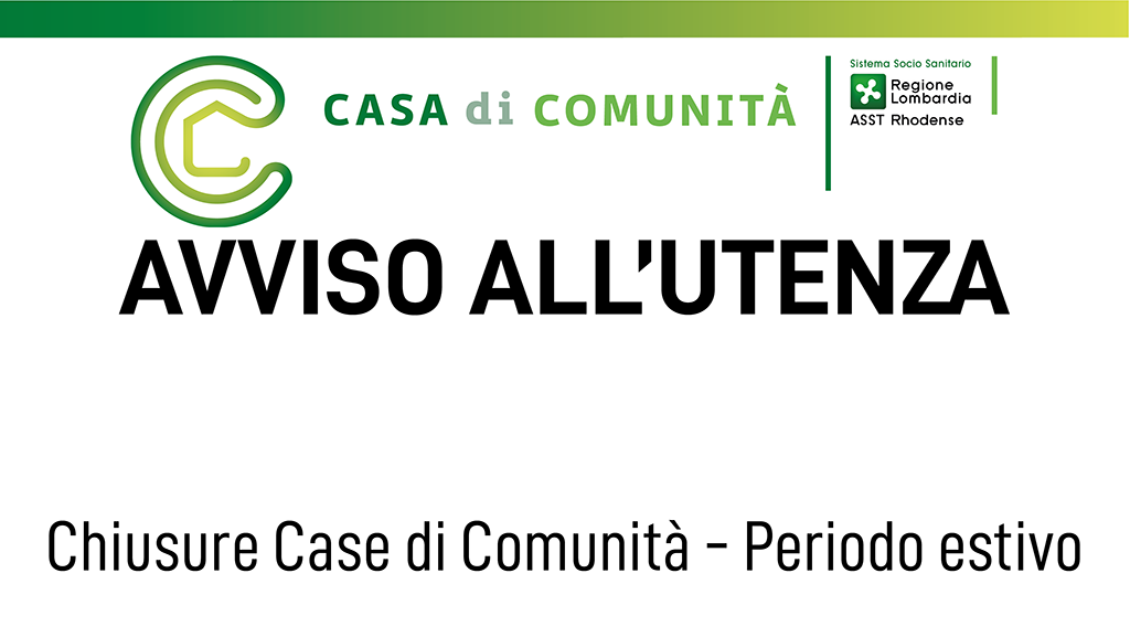 CHIUSURE ESTIVE CASE DI COMUNITÀ